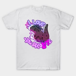 I LOVE YOU AXOLOTL thicc mud puppy t-shirt T-Shirt